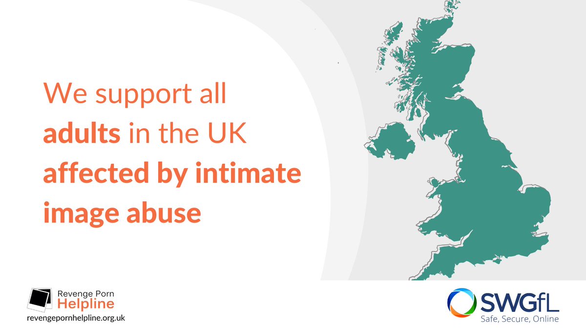 Since 2015, we’ve been providing support for all UK adults (aged 18+) who have experienced intimate image abuse, also known as revenge porn. 

Contact us on 0345 6000 459, or email us at help@revengepornhelpline.org.uk for advice and support about #intimateimageabuse. 

You can