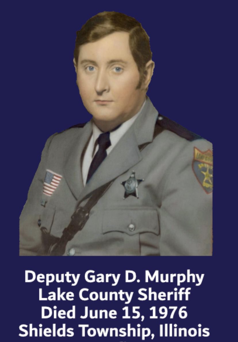 Lake County Sheriff on Twitter "Today, we remember Deputy Gary D. Murphy who was killed in the