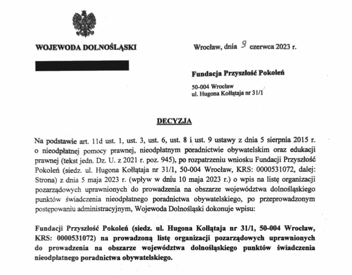 Z radością informujemy, że Fundacja Przyszłość Pokoleń uzyskała wpis, na prowadzoną przez Wojewodę Dolnośląskiego, listę organizacji pozarządowych uprawnionych do prowadzenia, na obszarze województwa dolnośląskiego, punktów nieodpłatnego poradnictwa obywatelskiego!