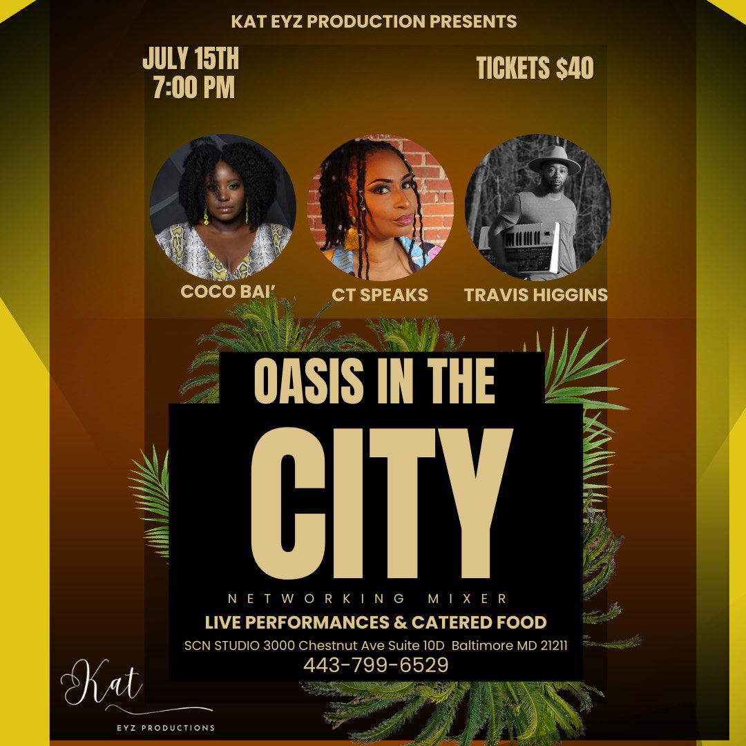 cspeaksofficial's tweet photo. 30-Day Countdown - Business owners will be showcased! ‘Oasis in the City' | July 15th @ 7:00p at SCN Studio - Strategic Collaboration Network, LLC | Featuring Performing Artists; Coco Bai’ &amp; Travis Higgins | QA’s call 443.799.6529 - Email info@strategiccnetwork.com https://t.co/3dEHSKun5z