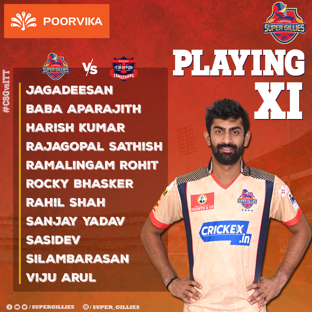 Super Gillies' Playing 11 Against Tiruppur Tamizhan #CSG #CSGvsITT #SuperGillies #PattaiyaKelappu #TNPL2023