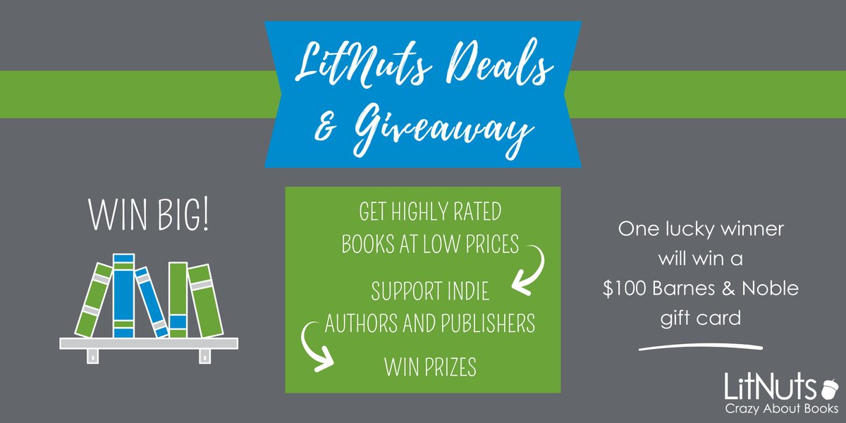 Giveaway: Win a $100 Barnes & Noble gift card. Support #indieauthors and #indiepublishers while you're at it! Don't miss LitNuts Deals: bit.ly/42APPW0 #Giveaway #Contest #CrazyAboutBooks #BestoftheIndies