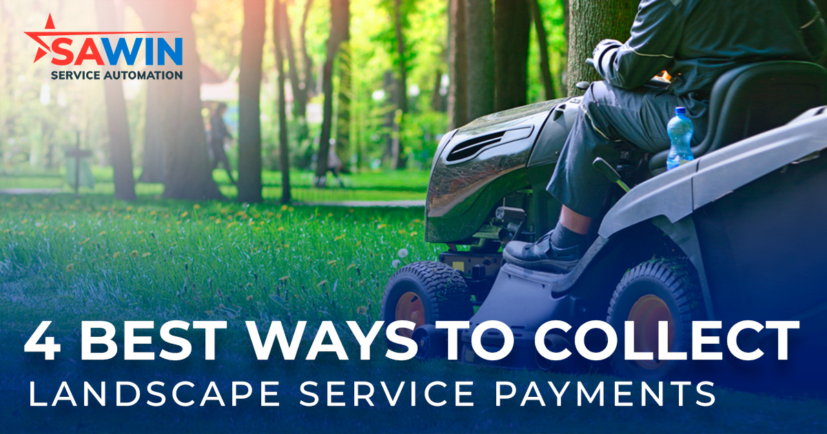 4 Best Ways to Collect Landscape Service Payments 
bit.ly/3BDRdx6 

Read on to learn how to save time and money!

#fieldservicelife #fieldmanagement #software #landscaping #toolsofthetrade #skilledtrades #tradie #technology #serviceprovider #fieldservices