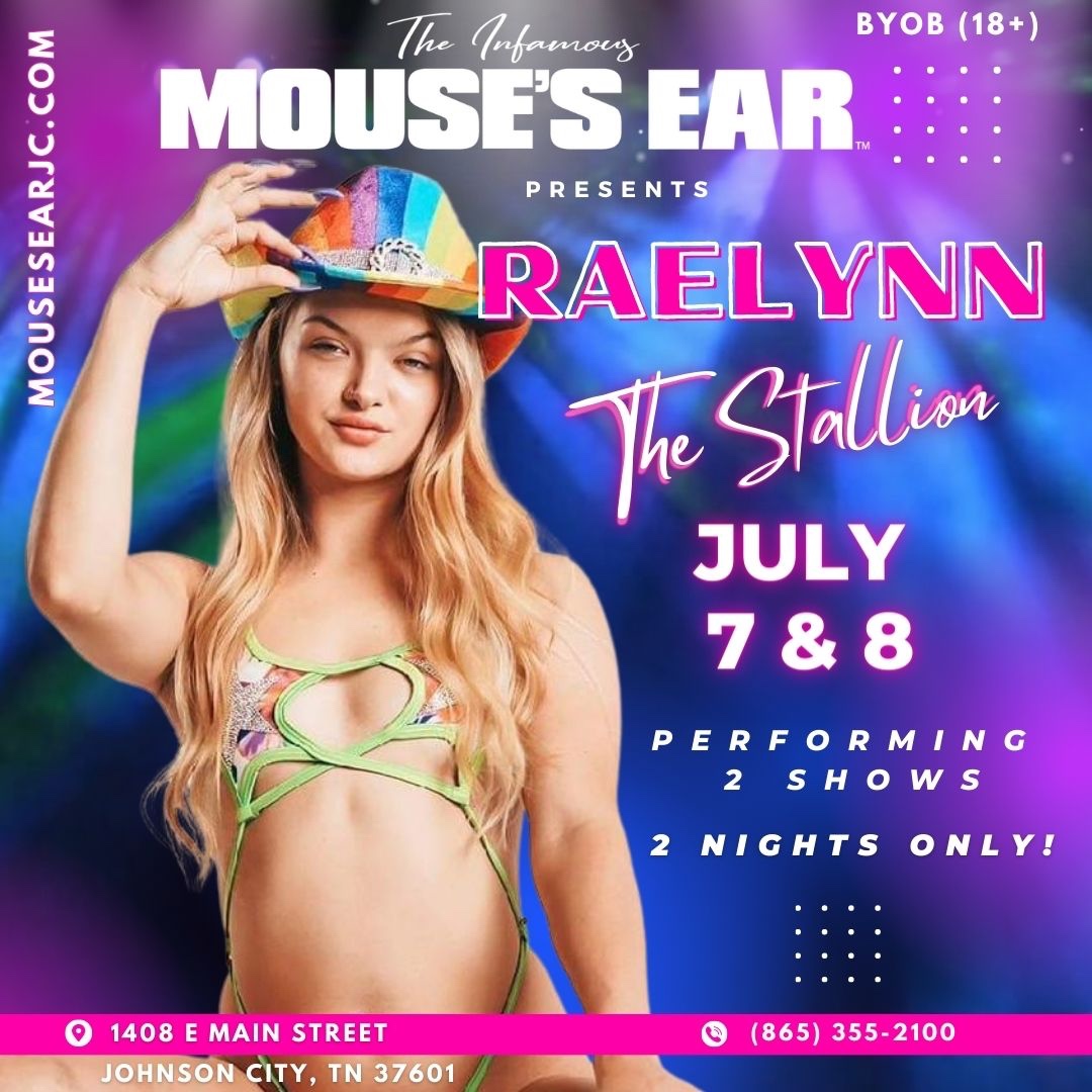 Scoot your boots to The Mouse's Ear July 7 & 8! 
#RaelynnTheStallion is performing LIVE for 2 nights only! 🗓️ 
Don't miss your chance to experience this amazing show - you won't regret it! 🤩 
.
.
.
#FeatureEntertainer #MousesEar #JohnsonCityTN