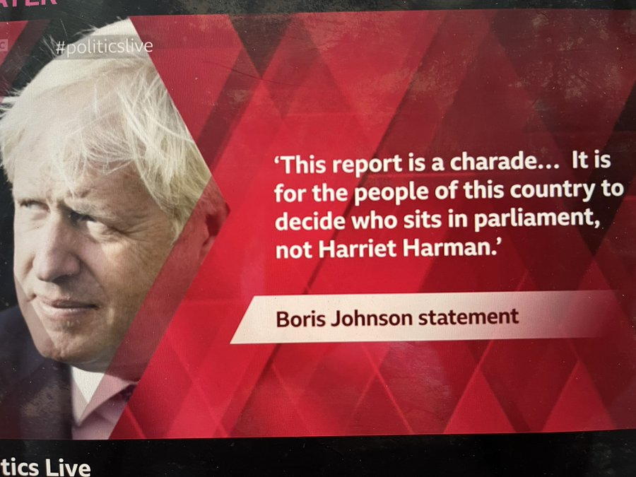 The obvious riposte to this is that:

(1) the committee found unanimously against Johnson. This was no more Harriet Harman's decision than Bernard Jenkin's.

(2) It would have been for the people of Uxbridge to decide whether Johnson sat in Parliament. He chose not to face them.