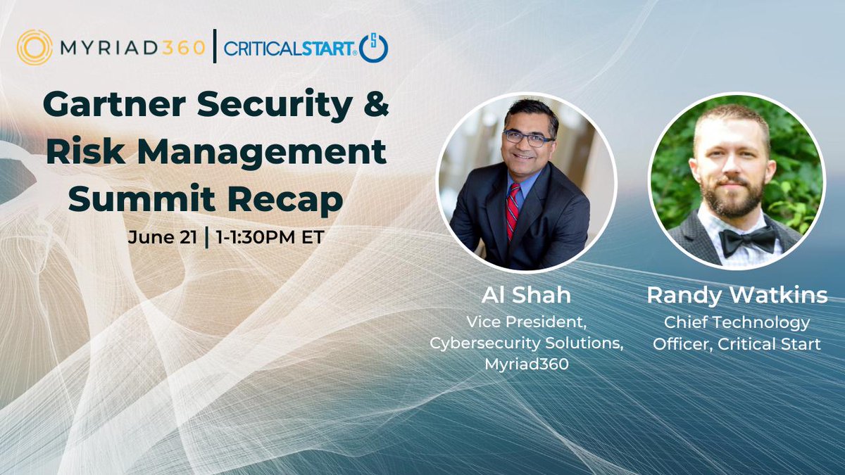 CRITICALSTART's tweet photo. We're excited for this LinkedIn Live conversation with Myriad360's VP of Cybersecurity Solutions, Al Shah, &amp; Critical Start's CTO, Randy Watkins! Reserve your spot for a great discussion on takeaways from Gartner SRM and more. Don't miss out on this event! https://t.co/V04vogLZQ5 https://t.co/BOuX98XD7g