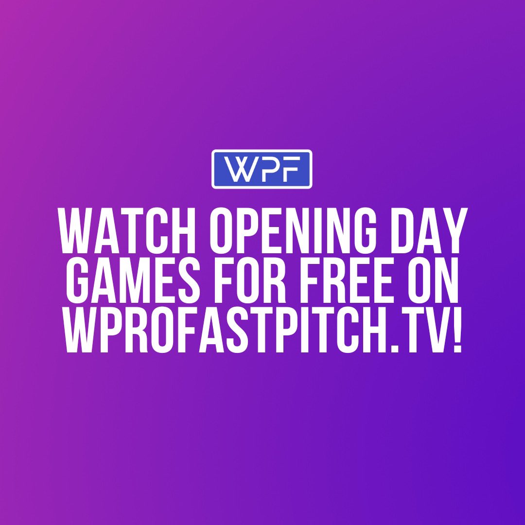 Women's Professional Fastpitch on Twitter "It's officially WPF Opening