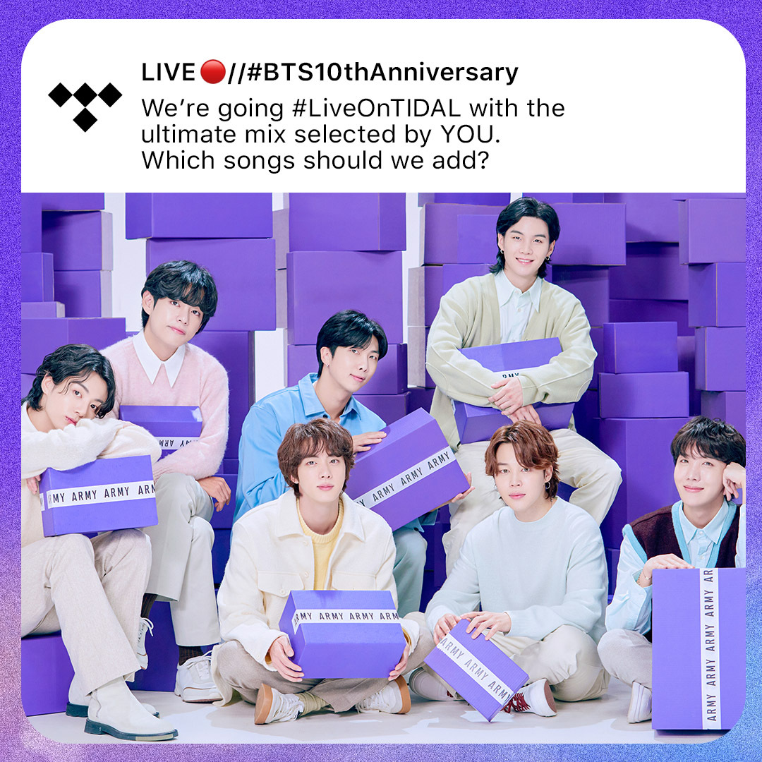 We’re hosting a Live listening party to celebrate #10YearsofBTS TOMORROW 12PM ET. ARMY, sound off below with songs you want to hear! (We’ll start the thread off with a classic: 2!3!💜)

And don’t forget to follow the TIDAL(US) account so you don’t miss it: tidal.link/3IGa9OH