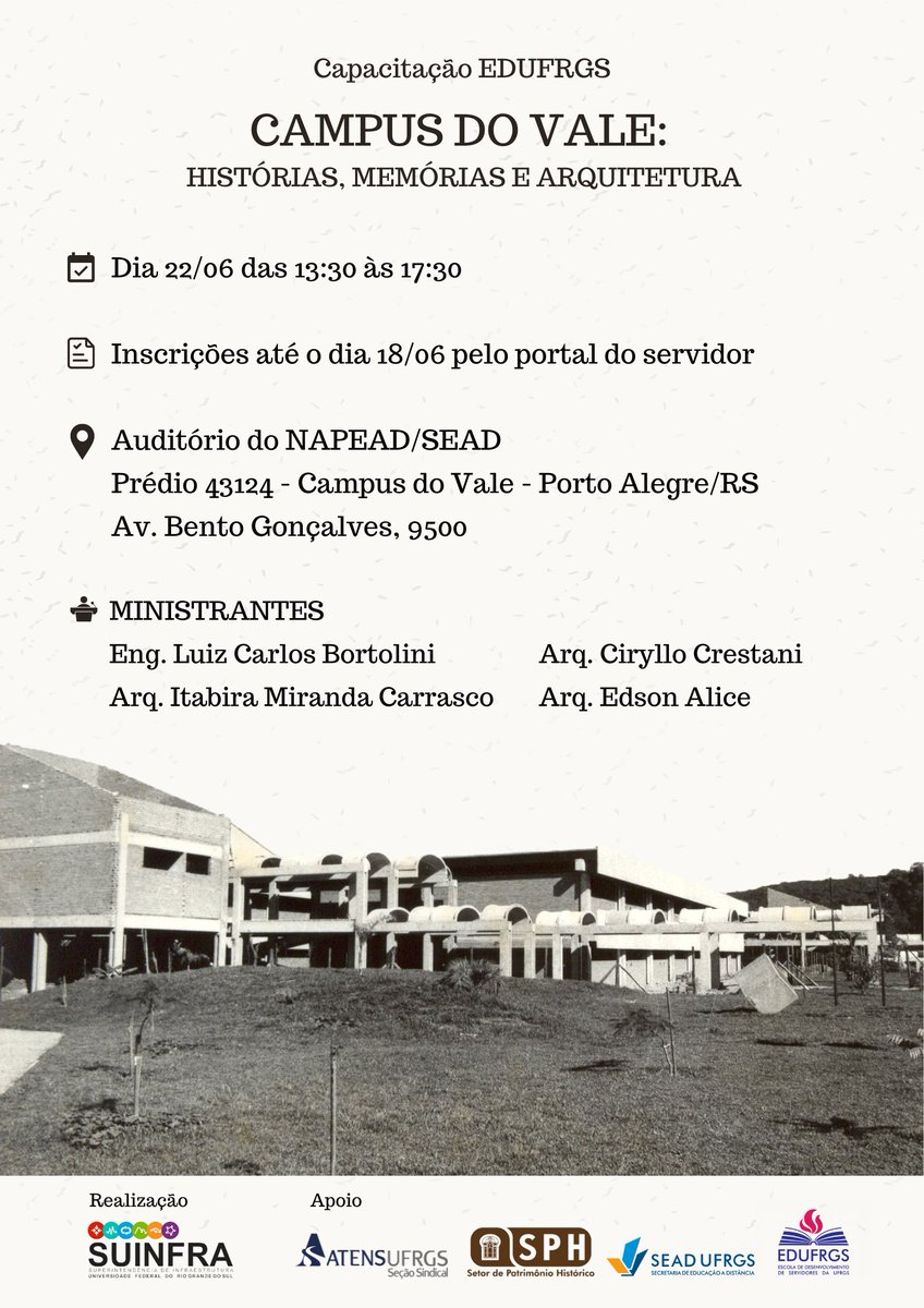Dia 22 de junho, das 13h30 às 17h30, ocorre o evento "CAMPUS DO VALE: história, memória e arquitetura".
Mais informações, site da EDUFRGS > l1nq.com/EDUFRGSeventoC… 
Ou em > encr.pw/CampusDoVale

Apoio: #EDUFRGS #SEADUFRGS <a href="/atensufrgs/">ATENS UFRGS Seção Sindical</a>  Realização: #SUINFRA 

<a href="/ufrgsnoticias/">UFRGS</a>