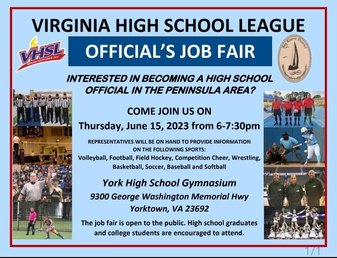 Are you at least 18 years old and have a love for sports?  If so head on over to York High School tonight for the VHSL Officials' Job Fair!  All sports will be represented and are looking for new officials.  #playfortheK