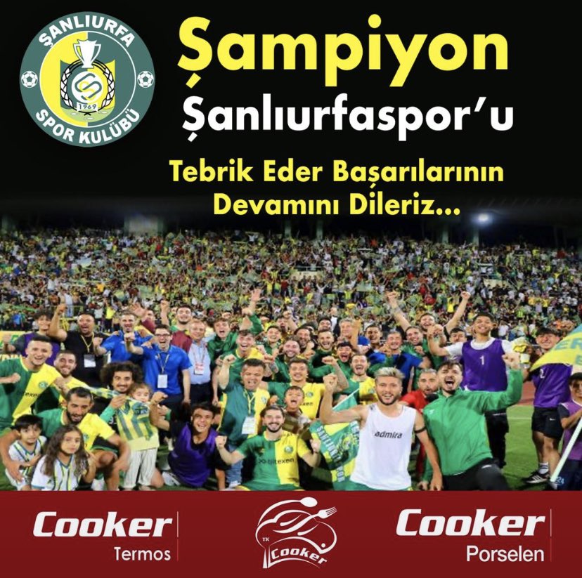 CookerMutfak's tweet photo. Şampiyon Şanlıurfaspor'u Tebrik Eder Başarılarının devamını dileriz. #ŞanlıurfaSpor https://t.co/G3rUyYfE4E