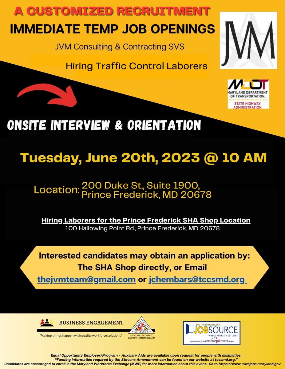 Temporary Traffic Control Laborers Needed
A Customized Recruitment at 10 AM
at Duke Street, Ste. 1900, Prince Frederick, MD.
Email l jchembars@tccsmd.org to obtain a job application.  Interviews / Orientation at 10 AM with a tour at the SHA shop will commence after orientation.