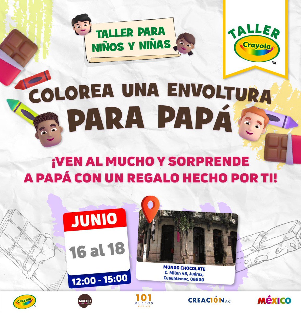 Estamos de vuelta con los Talleres Crayola 😍🤩🥳
Del 16 al 18 de JUNIO en el Museo Mucho Mundo Chocolate 😋🍫🍩 de 12:00 a 15:00 😊👁
No te quedes sin tu envoltura del regalo para el día del padre 🙆‍♂️👨‍👦👨‍👧✨ 
#tallerescdmx #diadelpadre #chocolate #tallerescreativos #museosdemexico