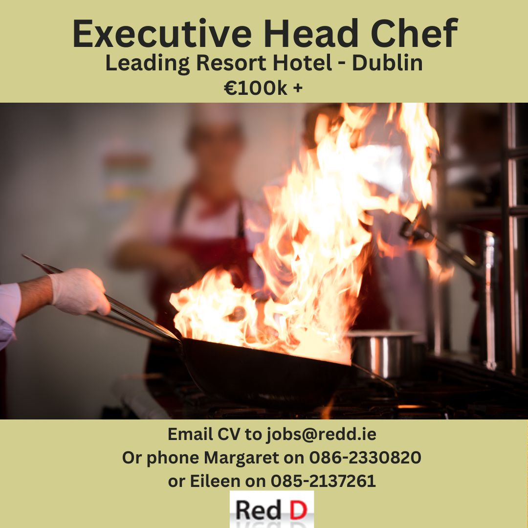 Red D are recruiting an exceptional Executive Head Chef for a leading resort in Dublin.

Reach out to Margaret Byrnes or Eileen Langan Rizvi or email your CV to jobs@redd.ie

#redd #reddrecruitment #reddjobs #headchef #executiveheadchef
#chefjobs #culinaryjobs #hoteljobs…
