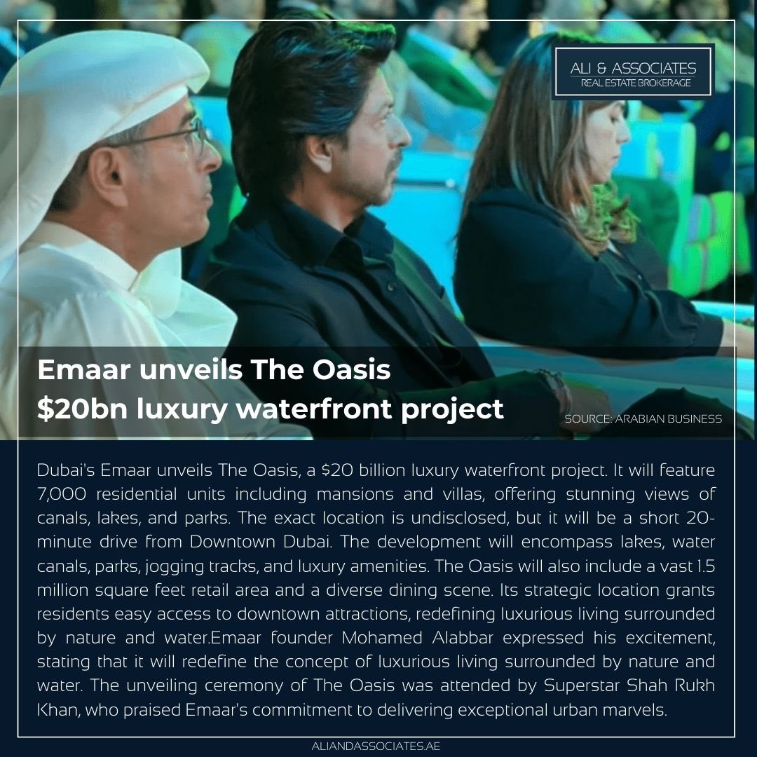 Wow great news….Emaar unveils The Oasis, a $20 billion waterfront paradise in Dubai.  #TheOasis #LuxuryLiving #DubaiRealEstate #NatureViews #OpulentResidences #ComingSoon  #ShahRuhKhan @iamsrk