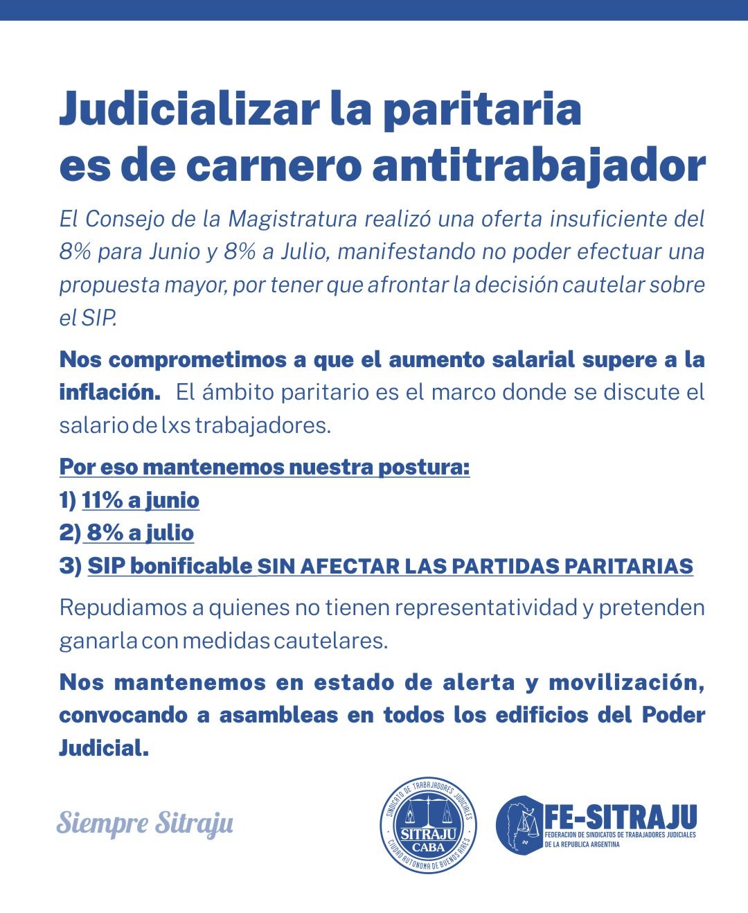 Siley, con los tapones de punta por la decisión de Piumato de judicializar la paritaria, habló de "pseudo sindicalista" y "entregador"