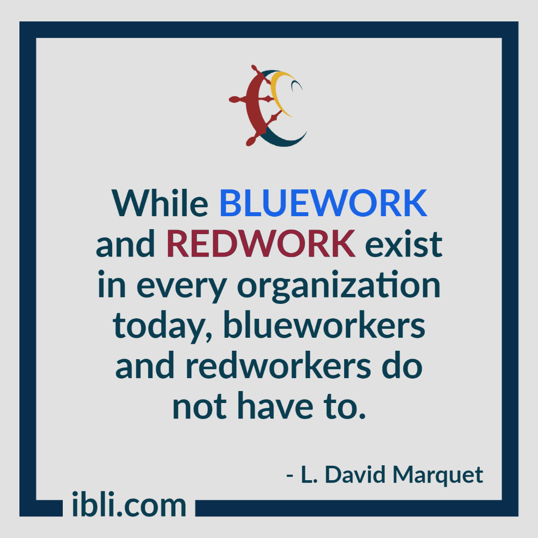 IntentBasedLead's tweet photo. While bluework and redwork exist in every organization today, blueworkers and redworkers do not have to. #intentbasedleadership #leadershipnudge #bluework #redwork https://t.co/sXldYR8bDl