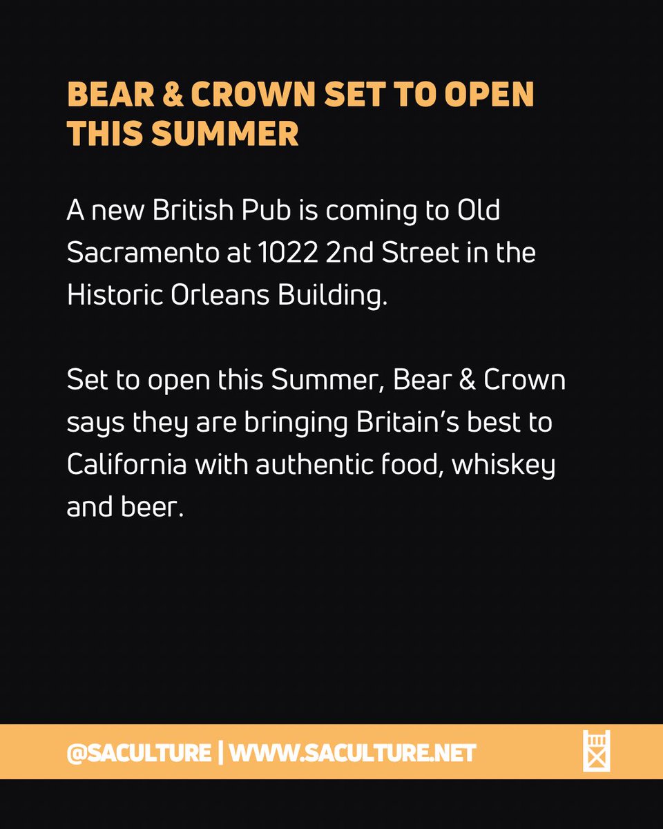 A new British Pub is coming to Old Sacramento at 1022 2nd Street in the Historic Orleans Building. Set to open this Summer, Bear &amp; Crown says they are bringing Britain's best to California with authentic food, whiskey and beer.