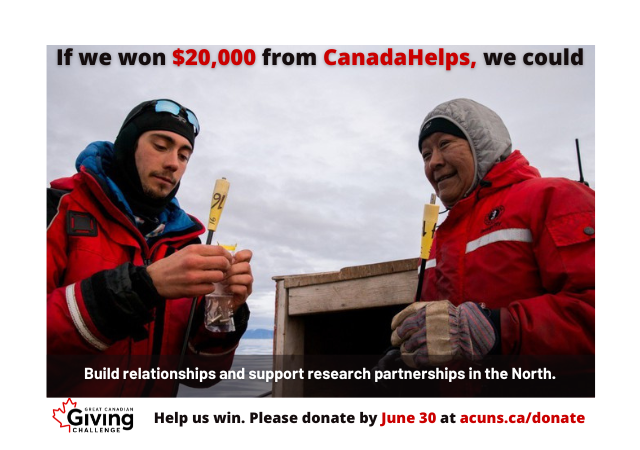 We're midway through the #GivingChallengeCA. Please consider donating to your favourite Association of Canadian Universities for Northern Studies!😉 Every $1 you donate to ACUNS in June gives us a chance to win $20,000 from <a href="/canadahelps/">CanadaHelps</a>. Visit: acuns.ca/donate/