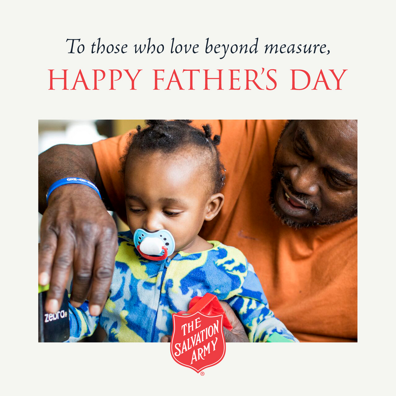 ChattanoogaSA's tweet photo. Happy Father's Day! At The Salvation Army, we recognize the important role fathers play in their children's lives. We salute fathers for their hard work and positive influence. #FathersDay #LoveBeyondWords https://t.co/To3WfrawEZ