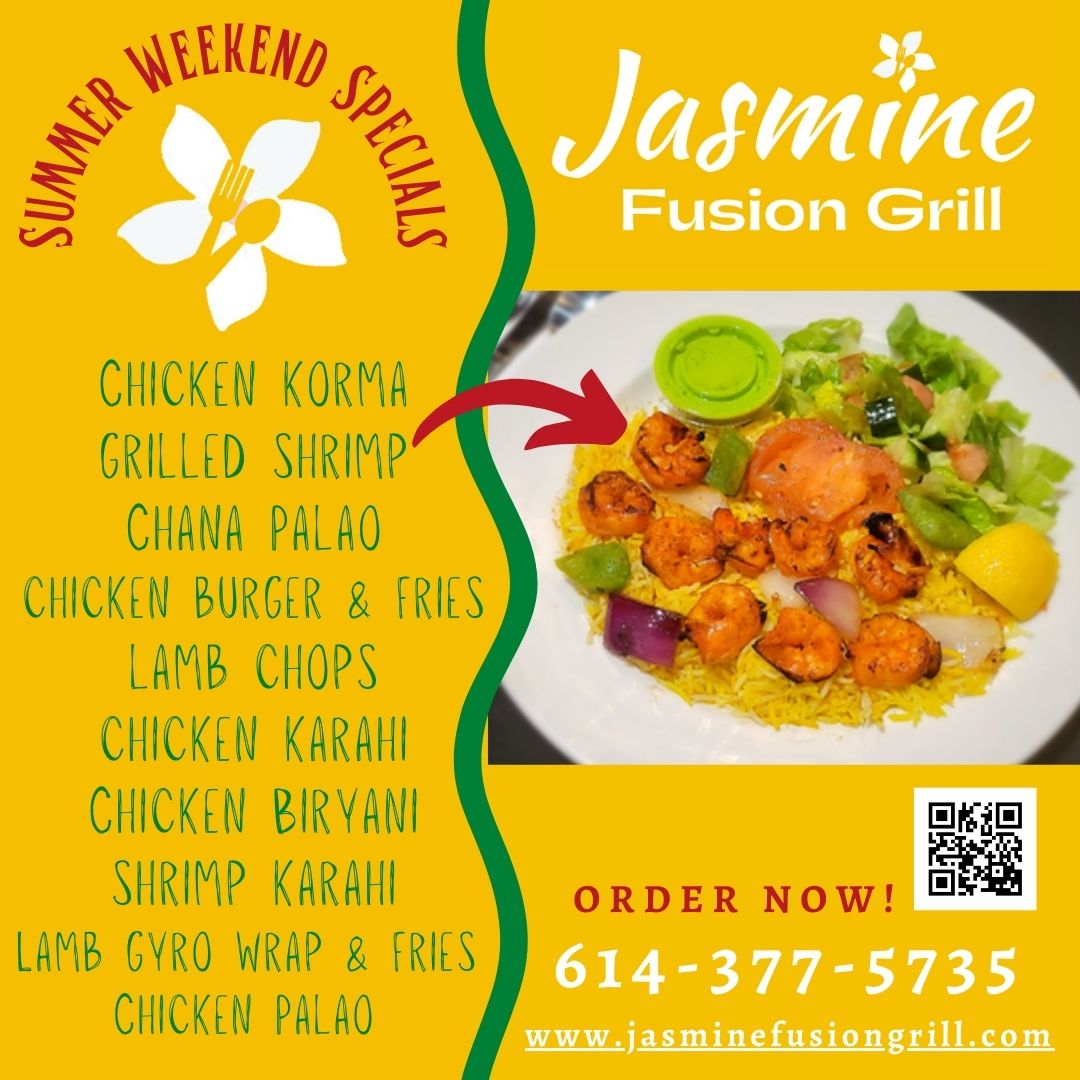 JasmineFusion's tweet photo. Favorite summer specials are here! 😎 SHRIMP DISHES, LAMB WRAPS, and lots of CHICKEN DISHES- something delicious for every taste! 🍖🍽😋 #summerfun #hottimesummerinthecity #cbusindianfusion @NoorNews @msa_osu @PCRF_Columbus @myprojectusa https://t.co/4C02OON0Pw