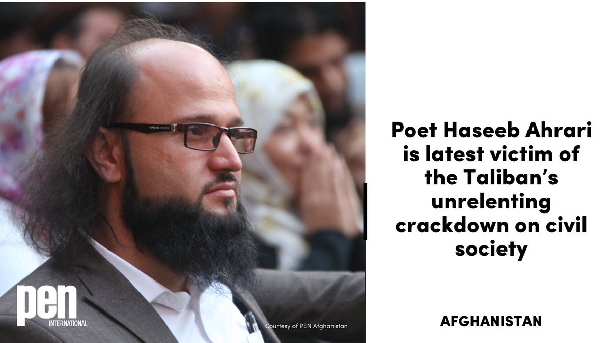 #Afghanistan: We are alarmed to learn that poet Haseeb Ahrari has been detained by the Taliban as part of their ongoing crackdown on peaceful expression. Our statement ⬇️#FreeAhrari pen-international.org/news/afghanist…