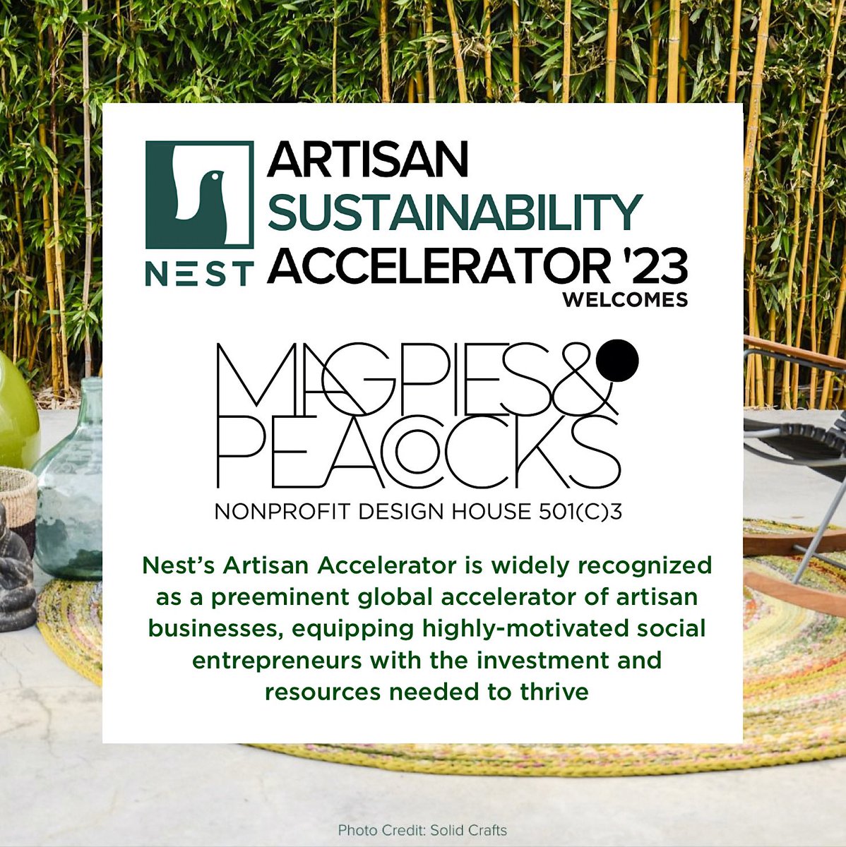 Sustainable Nesting: We’ve got news! We’re excited to share that Magpies & Peacocks 501(c)3 Non-Profit Design House has been selected to participate in @buildanest’s 2023 Artisan Sustainability Accelerator. This will be a great opportunity for our business ❤️🌎♻️.