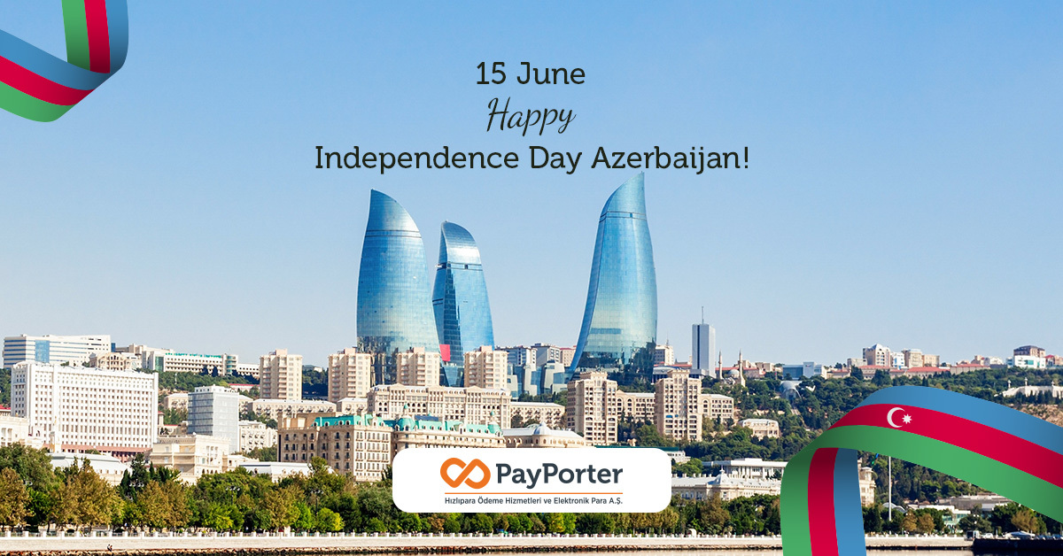 Happy Independence Day of Azerbaijan! 🎉

#azerbaijannationalindependenceday #PayPorter