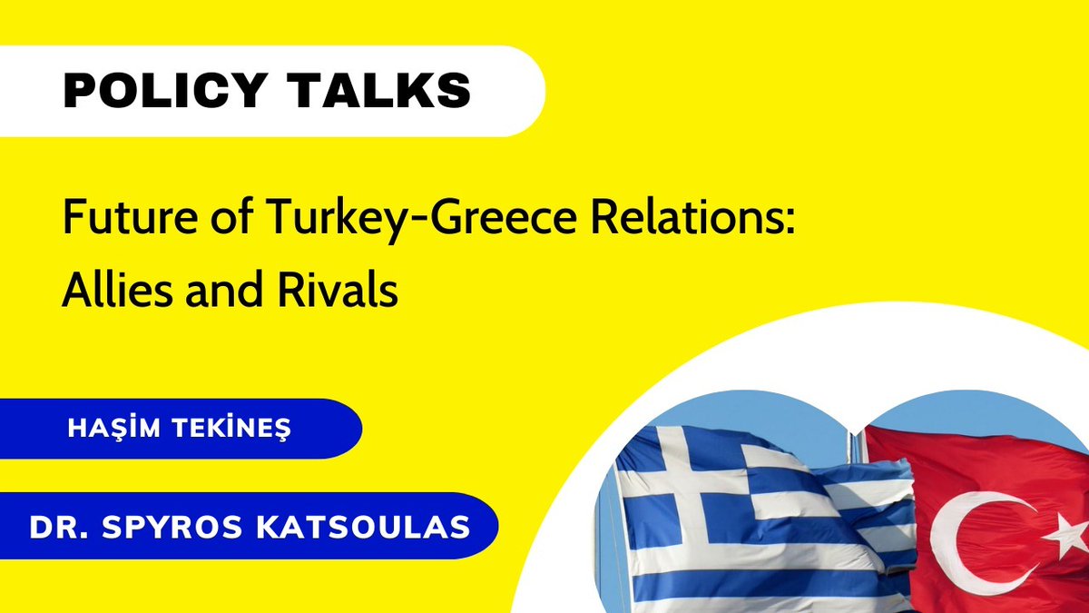 institude_org's tweet image. &quot;Future of Turkey-Greece Relations: Allies and Rivals&quot;

@hasimtekines and Dr. @SKatsoulas discussed the future of Turkey-Greece relations in #PolicyTalks.

youtu.be/B3XobFjkpLU