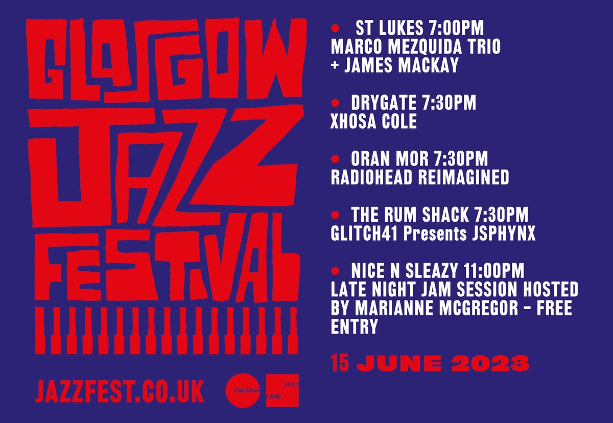 ☀️Day 2 of #GlasgowJazzFestival & we have more fantastic acts to enjoy in the city sunshine! 🎫Tickets available online & on the door for @marcomezquida Trio, @XhosaCole @drygate, Radiohead Reimagined, JSPHYNX at Glitch41. Late Night Jam Session @nice_n_sleazy is FREE ENTRY!