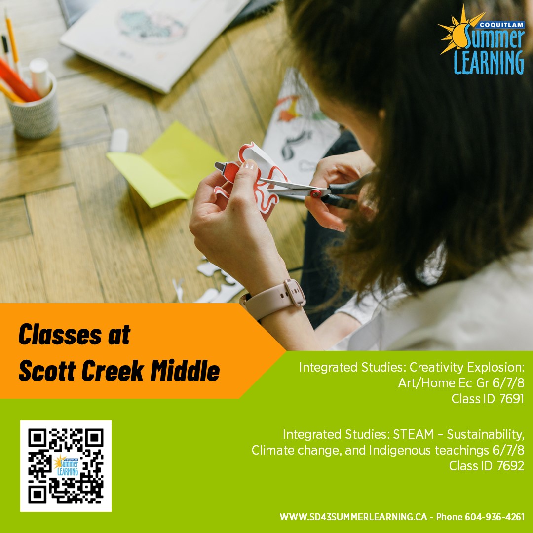 Spaces are still available in some of our hands-on, multi-disciplinary classes at Scott Creek Middle that will engage your child currently in grades 5-8.

Register online at SD43SummerLearning.ca, or call 604-936-4261 for assistance.
#summerlearning <a href="/sd43bc/">School District 43</a>