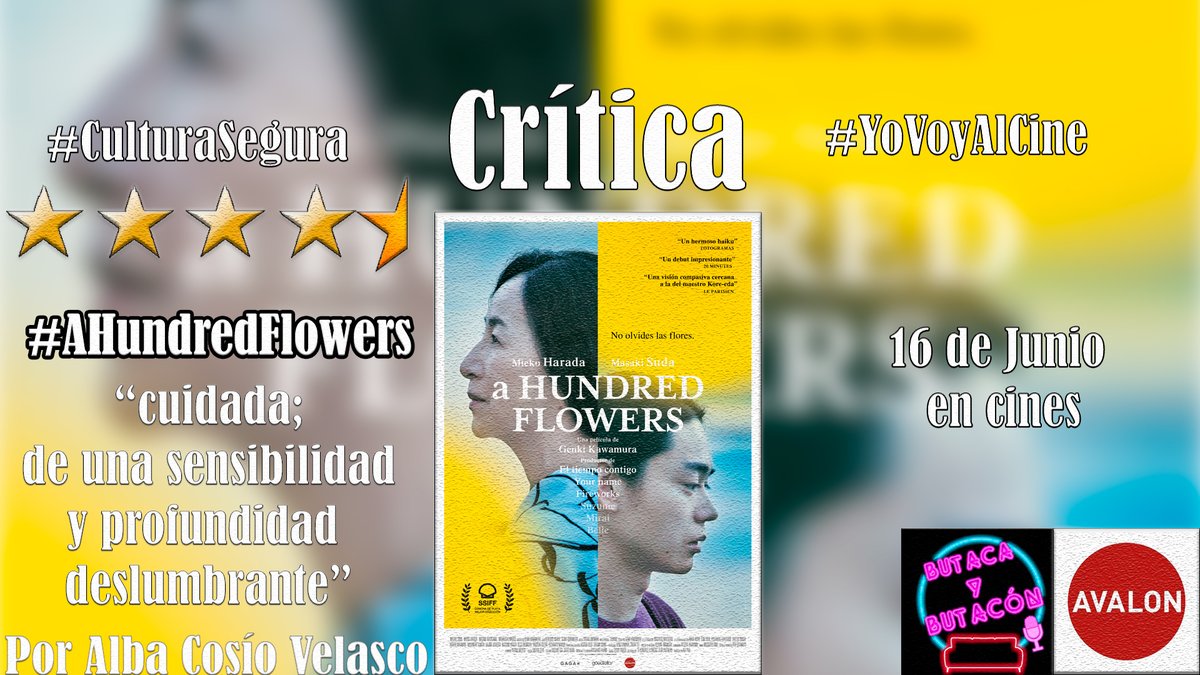 butacaybutacon's tweet photo. 📝#Crítica #CulturaSegura #YoVoyAlCine 

➡️'A Hundred Flowers': dolor y sensibilidad durante el olvido. ⭐️⭐️⭐️⭐️🌠 @Avaloncine @Adicine_es 

"de una sensibilidad y profundidad deslumbrante".

Por @alba_cosio 

#AHundredFlowers 16 de junio en cines. 

https://t.co/8C1hpIVqEy https://t.co/WlS9XwnBqe