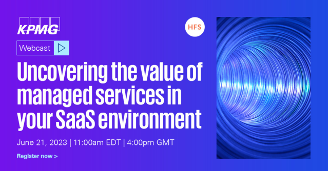 jamasley's tweet image. Join Joel Martin, Executive Research Leader at @HFS Research and Dave Brown, Global Head of Managed Services at @KPMG_US in a #webcast on June 21, 2023 discussing how firms can turn the costs of systems into real #value creation through #managed services. bit.ly/463M5iK