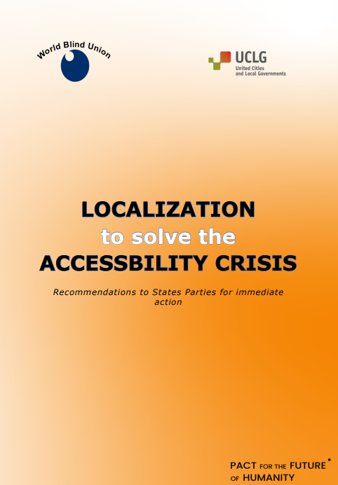 uclg_org's tweet photo. To unpack the Pact for the Future we must implement the Right to #Accessibility. During the #COSP16 we launched with @BlindUnion a key set of recommendations rooted in localization to accelerate #Cities4All #UCLGMeets
Read the document here👉https://t.co/1fmy46wMLP https://t.co/pRM50ytH8c
