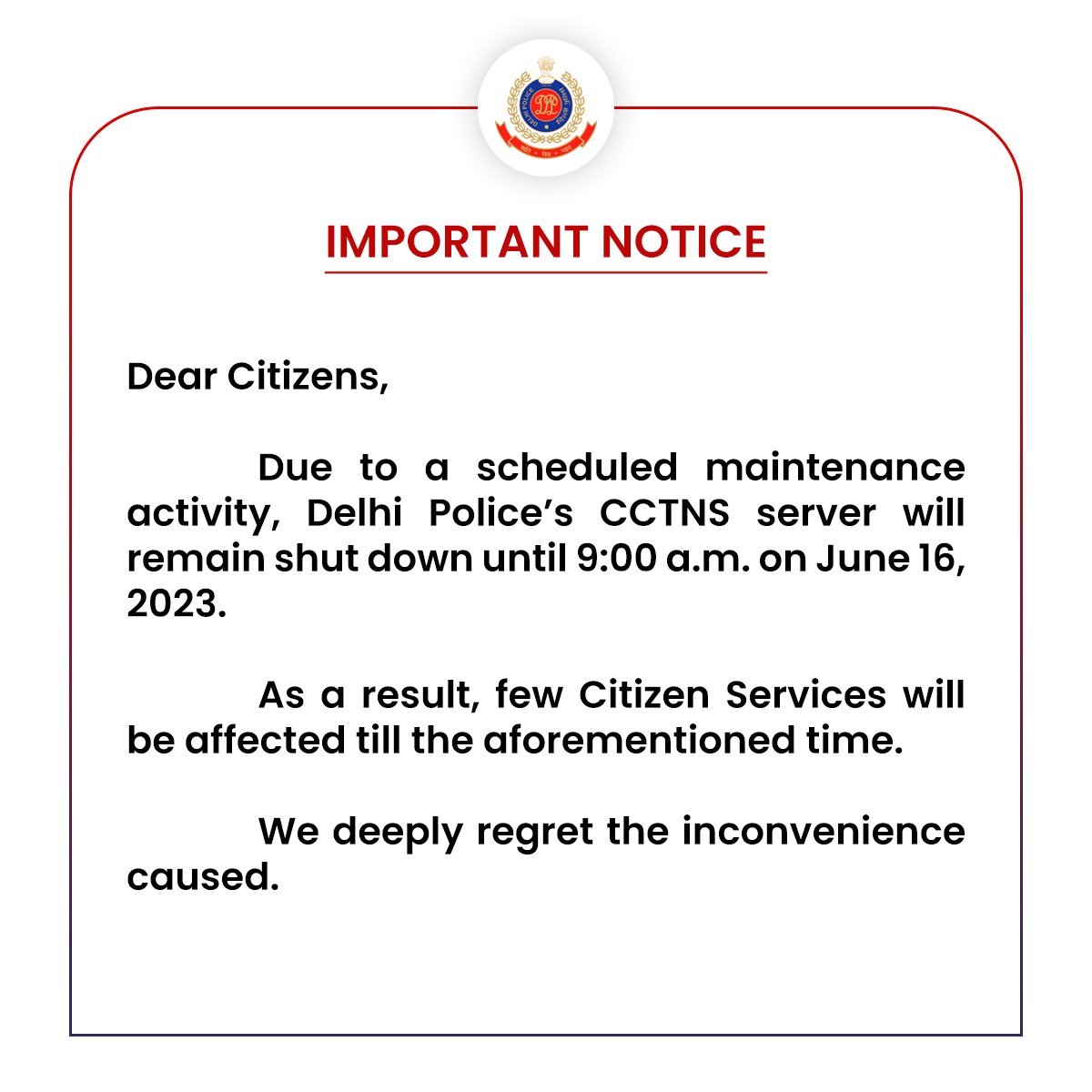 IMPORTANT NOTICE

#DelhiPolice