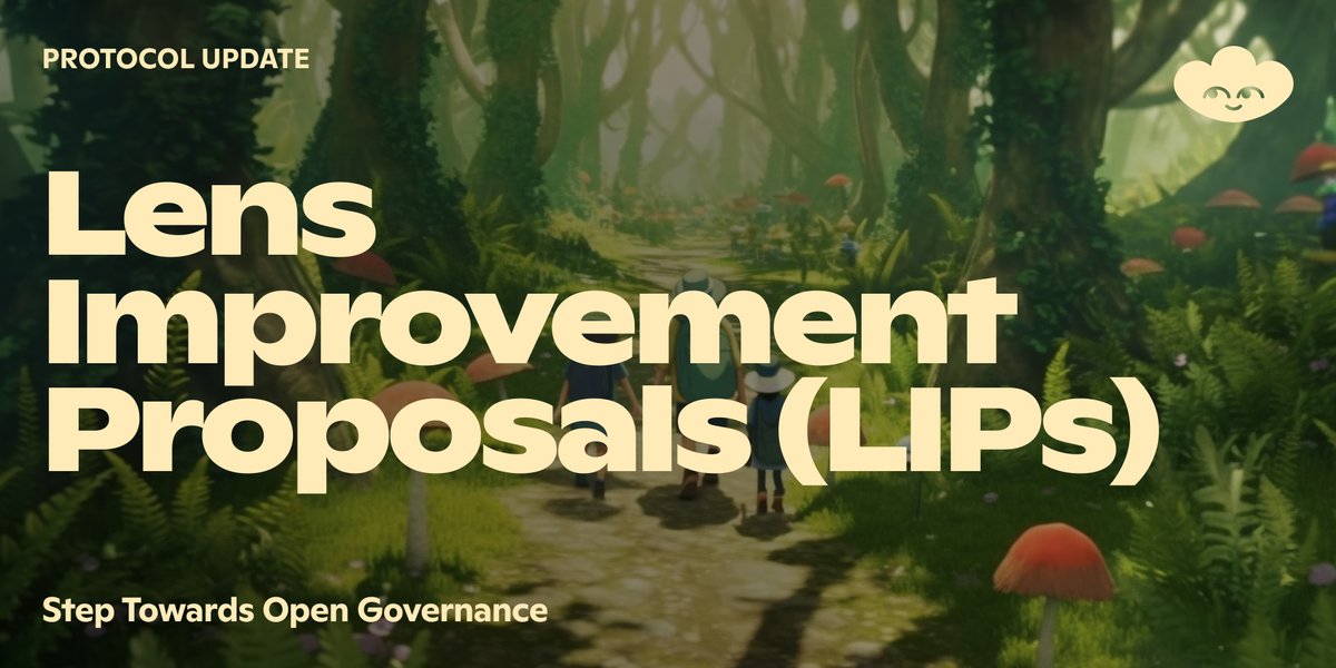 We're proud to introduce Lens Improvement Proposals (LIPs). This open, collaborative process will guide the future development of Lens Protocol.