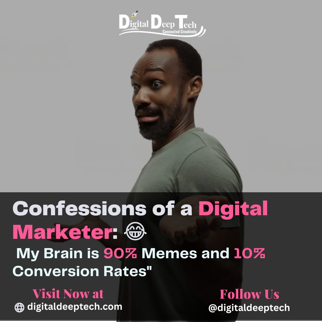 😂🚀 Confession of a digital marketer: my brain is 90% memes and 10% conversion rates! 😅📈 

#DigitalMarketingMemes #CreativeGenius #ConversionRateOptimization #MarketingHumor #GoingViral 🤣🚀

#MarketingStrategy #BusinessGrowth #BrandAwareness #SocialMediaMarketing #ROI 💪