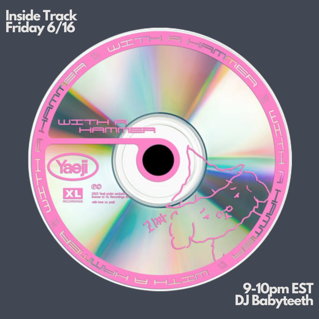Join DJ Babyteeth in listening to Yaeji’s self-reflective debut album, “With a Hammer” for this Friday’s Inside Track 🩷💿 9-10 pm on WXYC 89.3 <a href="/kraeji/">Yaeji</a> <a href="/XLRECORDINGS/">XL RECORDINGS</a>