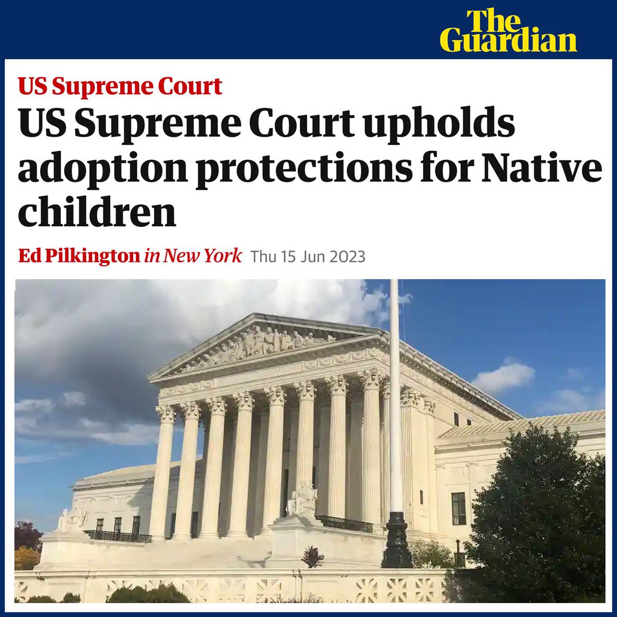 SDonziger's tweet photo. BREAKING: In a stunning victory for Indigenous rights, the US Supreme Court upheld a law favoring Tribal Nations in the adoption of their own children. The case was an attempt by oil  interests to wipe out tribal sovereignty. 

Thrilled for our Indigenous sisters and brothers. ❤️ https://t.co/zRtScAewwA