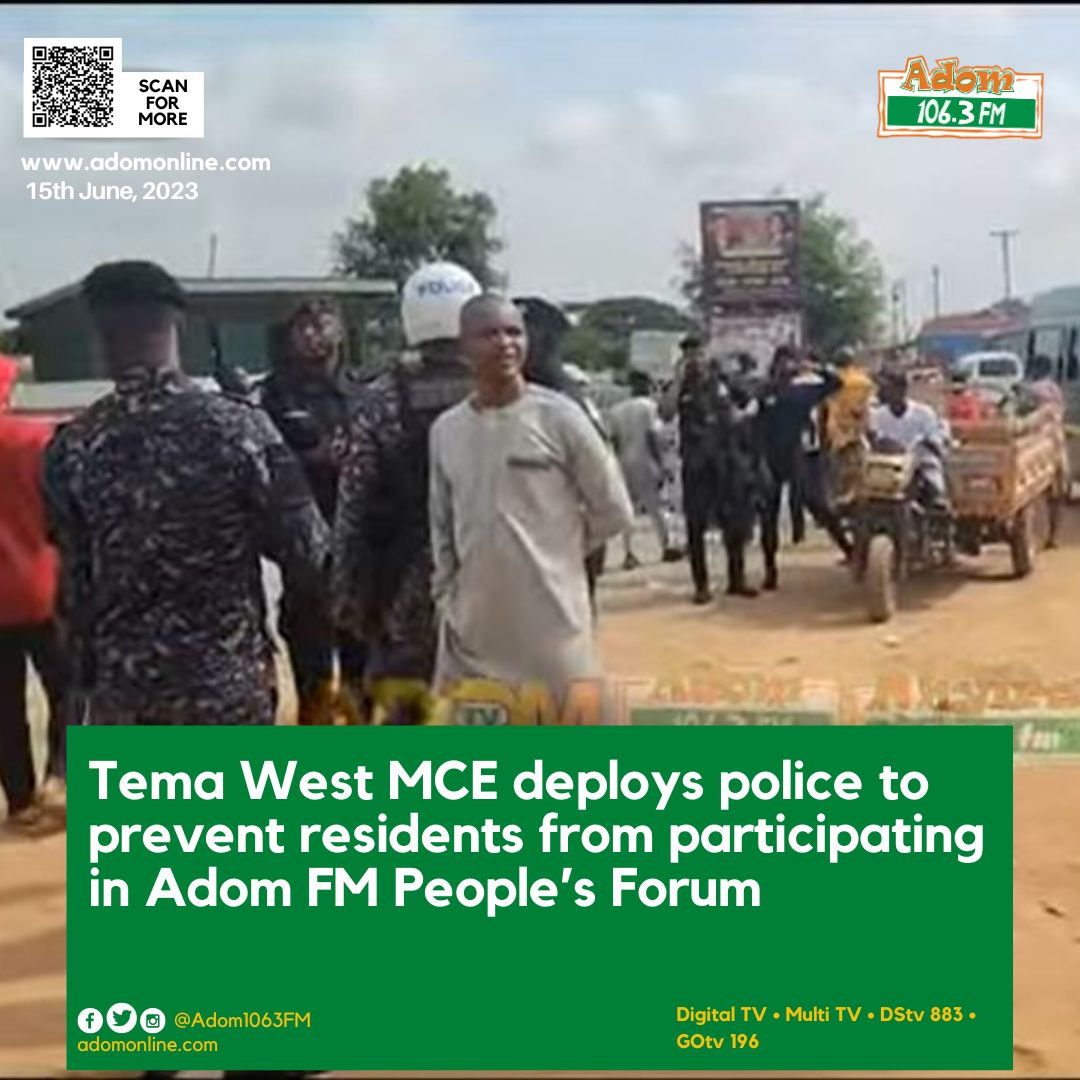 Adom1063fm's tweet photo. Tema West MCE deploys police to prevent residents from participating in Adom FM Peopleโs Forum.
https://t.co/ofh0H6kGnu
#TemaWest #AdomFM #PeoplesForum #MCE #Police #DwasoNsem https://t.co/GKyK8K0Tjd