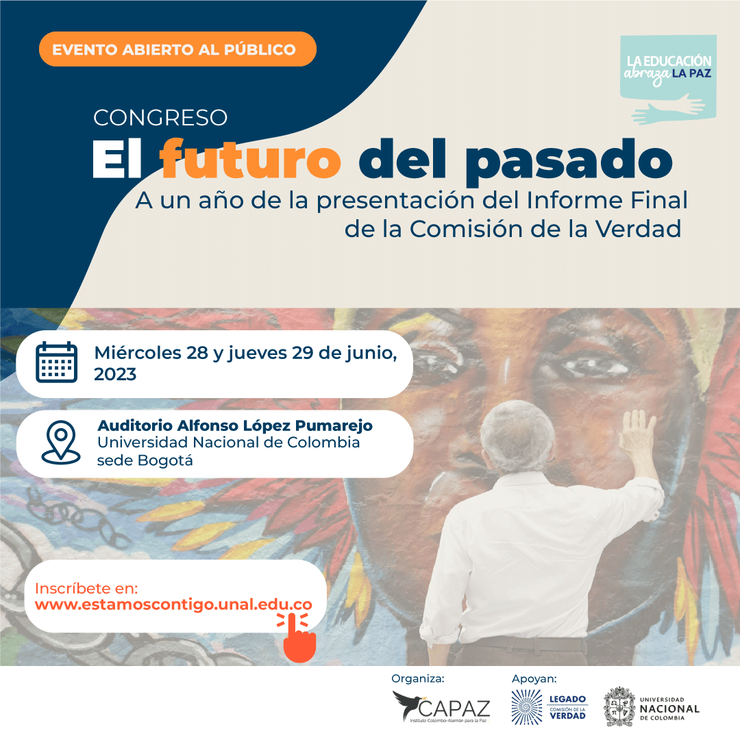 Instituto_CAPAZ's tweet photo. #EventosCAPAZ | ¡Ya pasó un año! El 28 de junio se cumple un año de la entrega del Informe Final de la
@ComisionVerdadC. Desde entonces, ¿qué ha pasado? ¿qué hace falta?
👉🏼Este 28 y 29 conversaremos en la @UNALOficial con expertos/as en memoria y comisiones de la verdad https://t.co/ixVkwLoL4G
