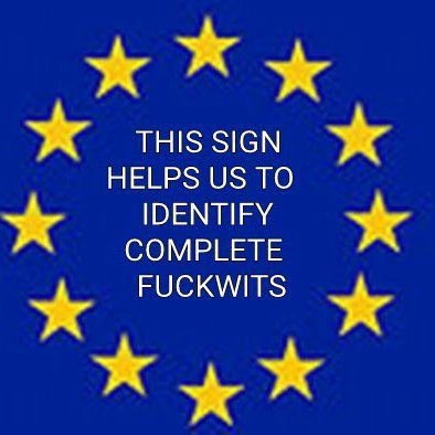 When I see this globalist sign, the sewer #EU, it just reminds me than only lefty dimwits support the cesspit cancerous EU.

#Brexit #England #British #Brussels #antiwhite #nationalism #TheGreatReplacement