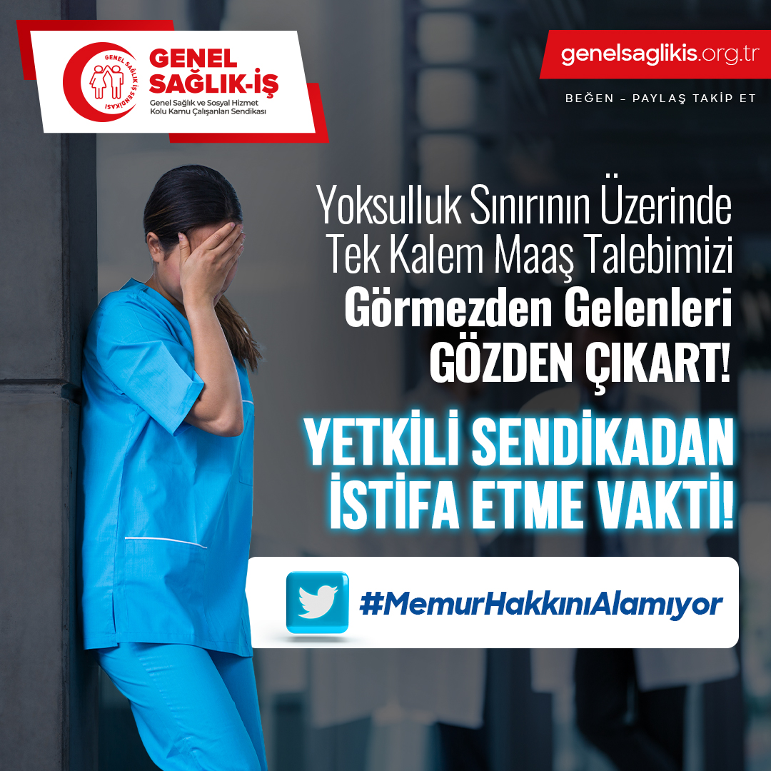 Yoksulluk sınırının üzerinde tek kalem maaş istiyoruz. Talebimizi görmezden gelenleri gözden çıkart! Yetkili sendikadan istifa etme vakti! #MemurHakkınıAlamıyor