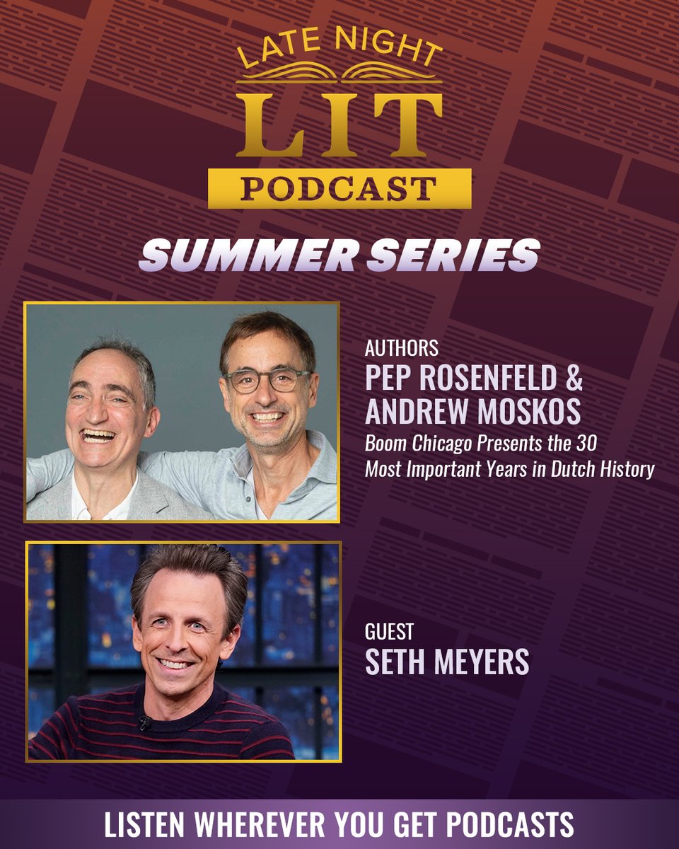 On today’s #LateNightLit podcast, #LNSM supervising producer Sarah Jenks-Daly talks to @BoomChicago alum @SethMeyers and founders @peprosenfeld & Andrew Moskos about Pep & Andrew’s new book chronicling the legendary improv group! bit.ly/42J3477