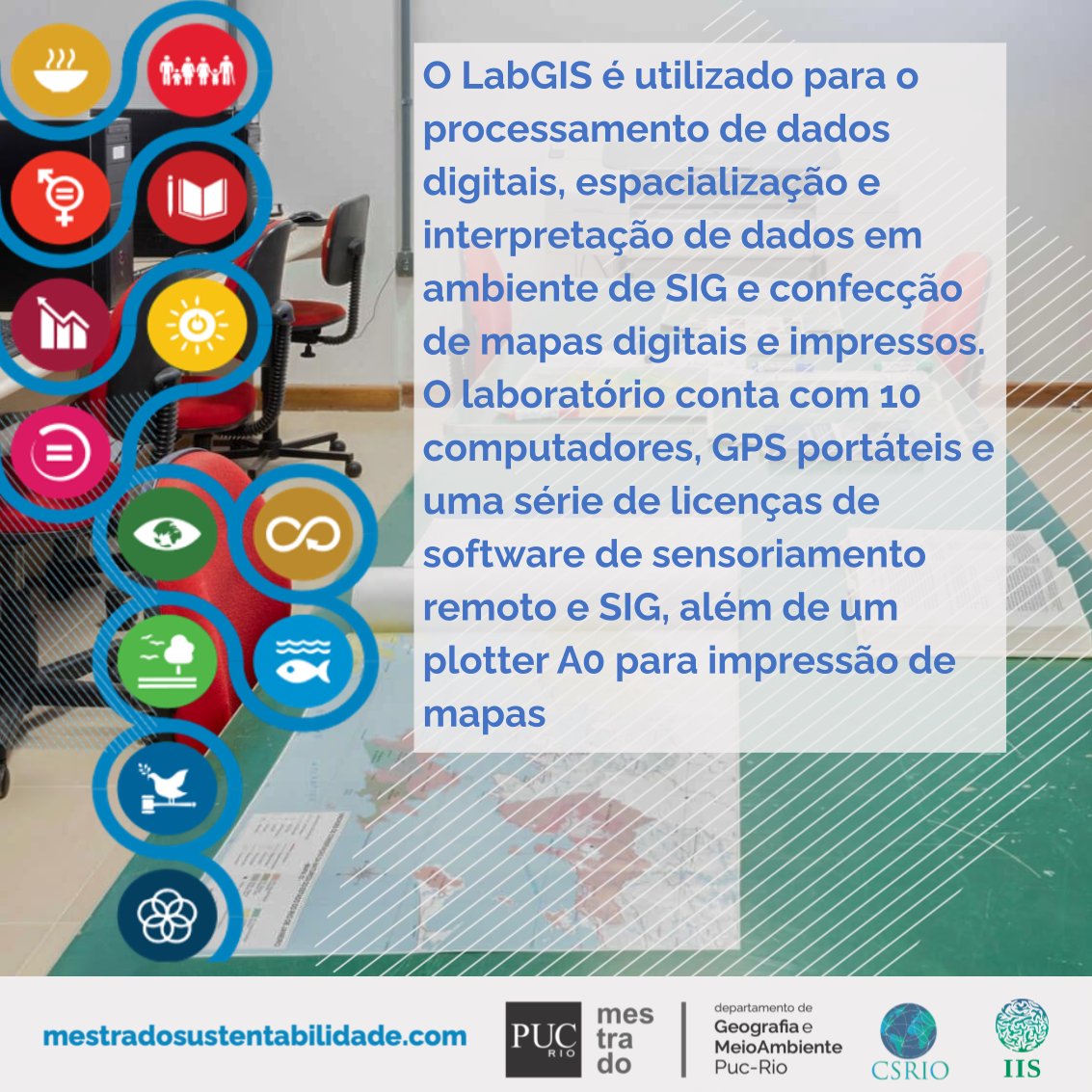 CSRio_Rio's tweet photo. No LabGIS são produzidas bases cartográficas e obtidos dados de sensoriamento remoto relativo a diversos projetos relacionados aos desafios da sustentabilidade. 

Aproveite essa e outras instalações do curso! Inscreva-se até 2 de julho no site: https://t.co/zYQGyViXl5 https://t.co/Z9xpaXjQAp