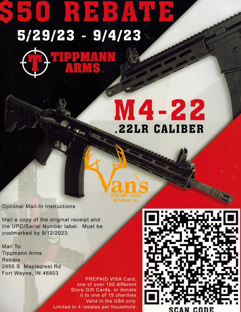 2023 Tippmann Arms $50 Rebate
Receive a $50.00 VISA Gift Card when you purchase any new Tippmann Arms M4-22 rifle or pistol. Valid on purchases from 5/29/23 to 9/04/23

#VANSOUTDOORS #TIPPMANARMS
