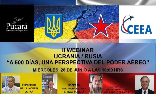 PucaraDefensa's tweet photo. El @CeeaFach de la @FACh_Chile y Pucará Defensa tienen el agrado de invitarlos a participar el miércoles 28/06 a las 18:00 hrs al #Webinar: #Ucrania-#Rusia, “A 500 DÍAS, UNA PERSPECTIVA DEL PODER AÉREO”.
#UkraineRussianWar #war 

Enlace de inscripción: https://t.co/gQMWEA8Z6Y https://t.co/hGokaxRsIk