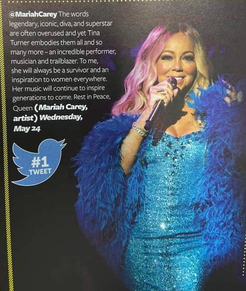 In a recent issue of UK's Music Week magazine, @MariahCarey's tweet on the passing of the legendary Tina Turner was selected as the Tweet of the Week.

Thanks to Andy Pk for the press clipping.

#RIPTinaTurner