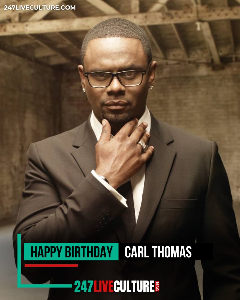 Happy birthday Carl Thomas, 51! 