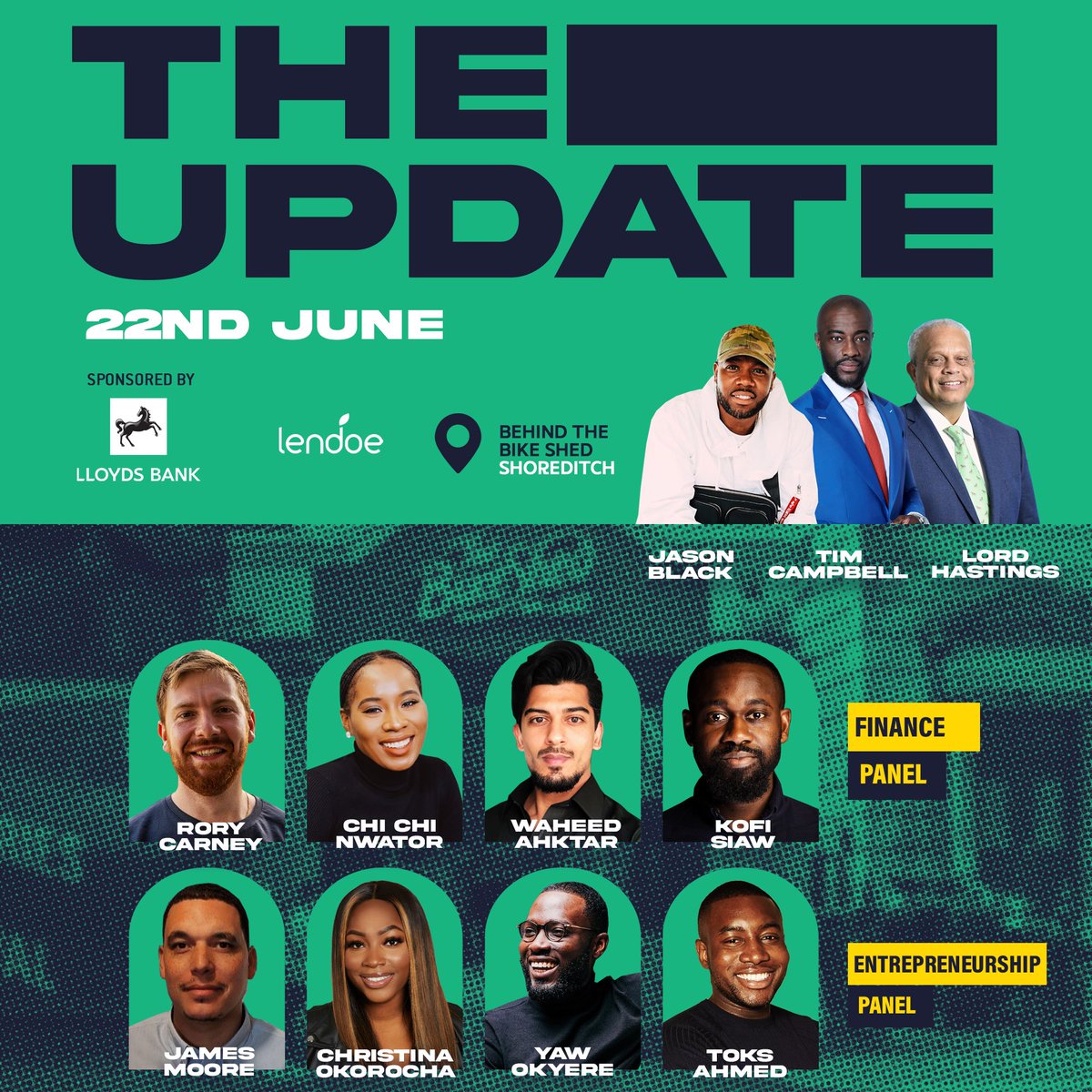 Lendoe (@wearelendoe) on Twitter photo Tick, tock, the wait is almost over! Just 1 week till The UPDATE: Doors open at 5.30pm! 
Don’t miss out on epic talks, finance secrets and of course tasty treats! 🤩🤩
Grab your tickets NOW🎟️ ☝🏾! Just few left!!
#finance #entrepreneurs #business #blackbusiness #london #london Tick, tock, the wait is almost over! Just 1 week till The UPDATE: Doors open at 5.30pm! 
Don’t miss out on epic talks, finance secrets and of course tasty treats! 🤩🤩
Grab your tickets NOW🎟️ ☝🏾! Just few left!!
#finance #entrepreneurs #business #blackbusiness #london #london